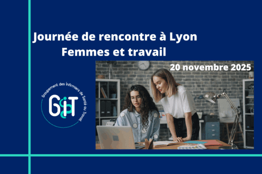 Journée de rencontre à Lyon Femmes et travail