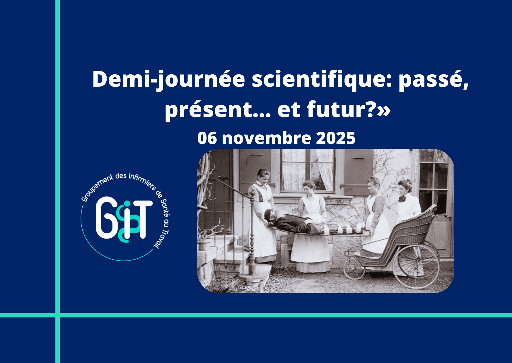 Demi-journée scientifique: «Soins infirmiers: passé, présent… et futur?»